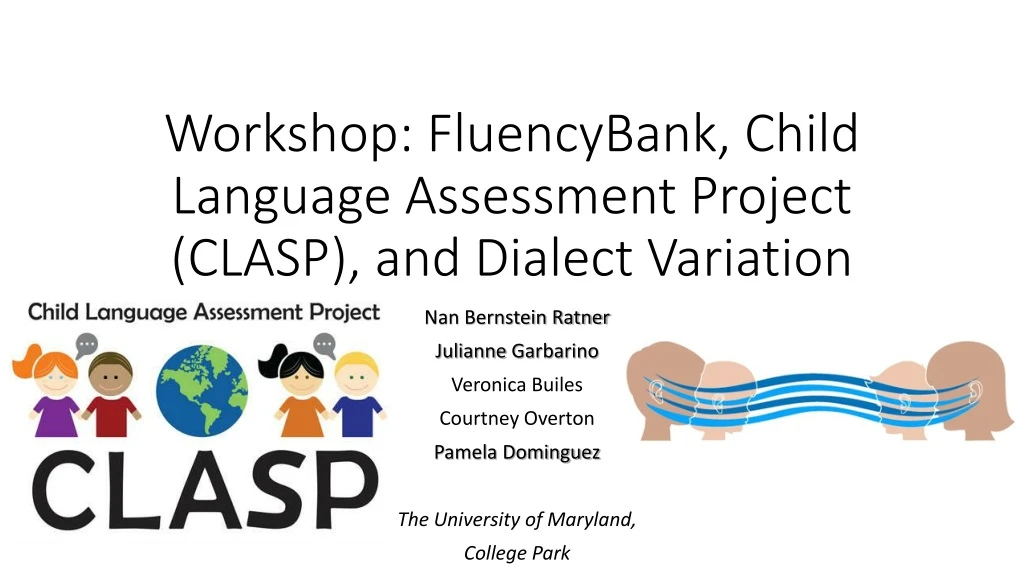 workshop fluencybank child language assessment project clasp and dialect variation