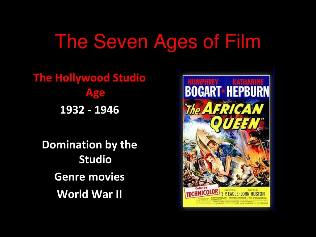 the seven ages of film