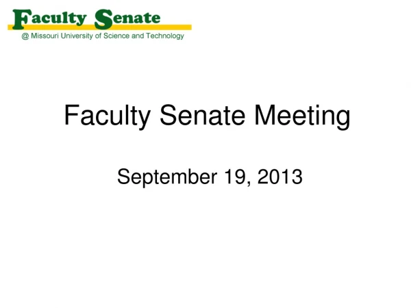 Faculty Senate Meeting September 19, 2013