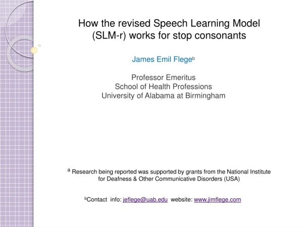 How the revised Speech Learning Model (SLM-r) works for stop consonants