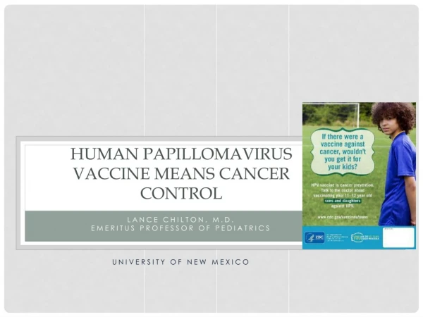 Human Papillomavirus Vaccine Means Cancer Control