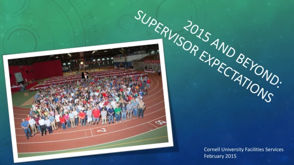 2015 and Beyond: Supervisor Expectations