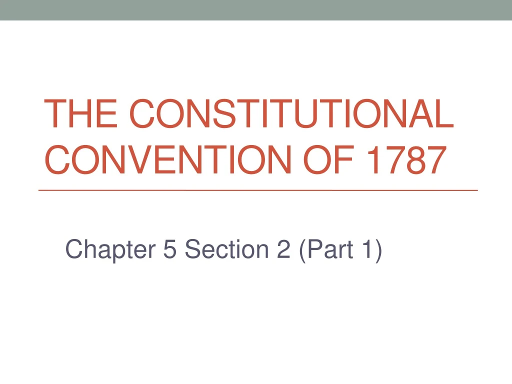 the constitutional convention of 1787