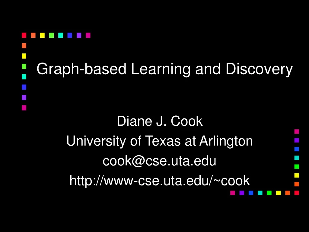 graph based learning and discovery