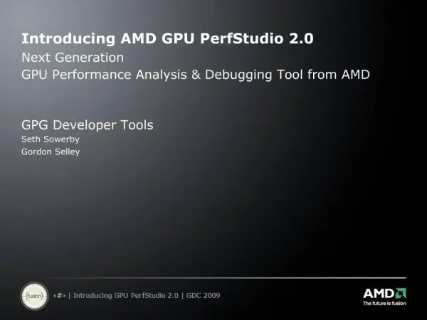 Introducing AMD GPU PerfStudio 2.0