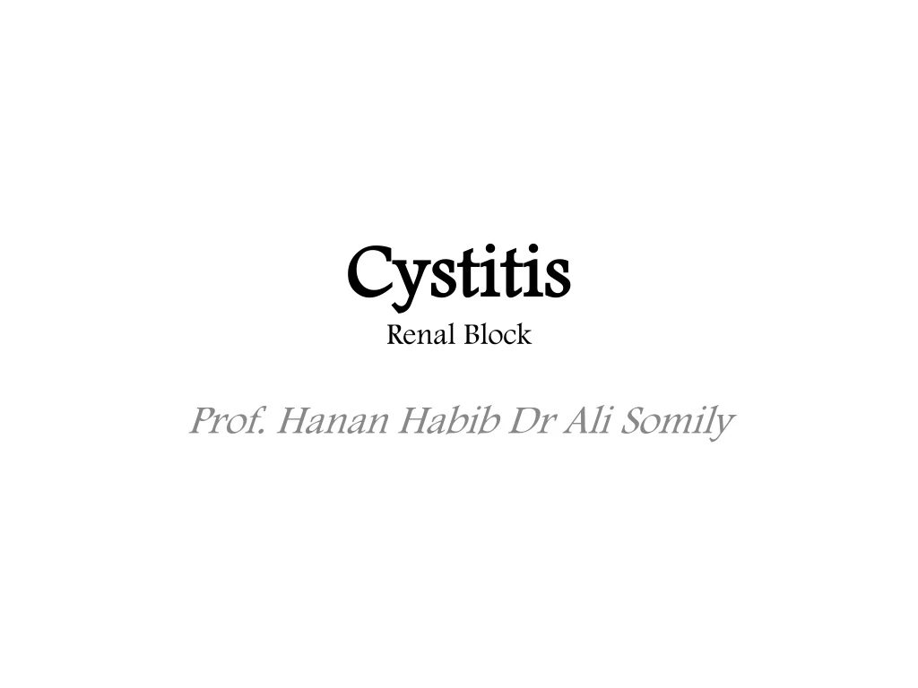 cystitis renal block