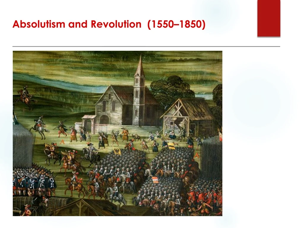 absolutism and revolution 1550 1850 lesson 2 rise