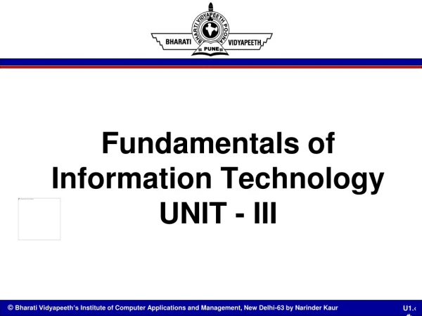 Fundamentals of Information Technology UNIT - III