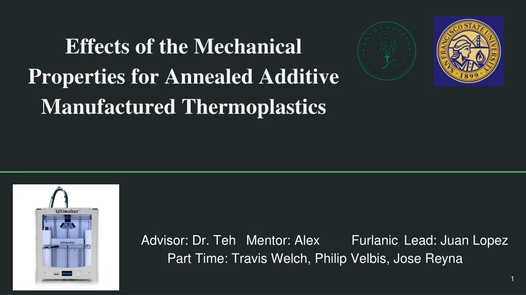 effects of the mechanical properties for annealed additive manufactured thermoplastics