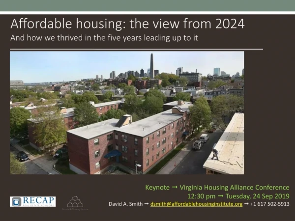Affordable housing: the view from 2024 And how we thrived in the five years leading up to it