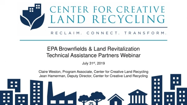 EPA Brownfields &amp; Land Revitalization Technical Assistance Partners Webinar