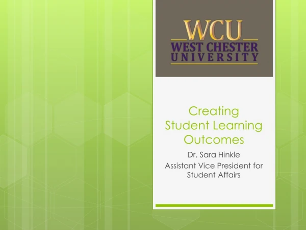 Creating Student Learning Outcomes