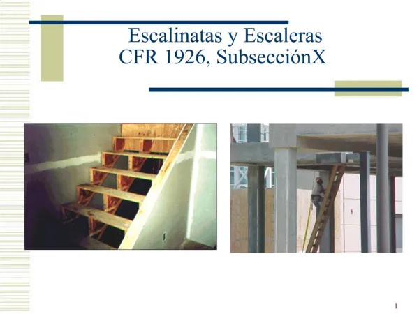 Escalinatas y Escaleras CFR 1926, Subsecci n X