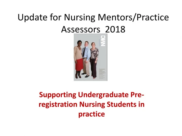 Update for Nursing Mentors/Practice Assessors 2018