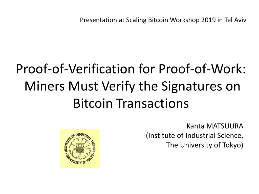 proof of verification for proof of work miners must verify the signatures on bitcoin transactions