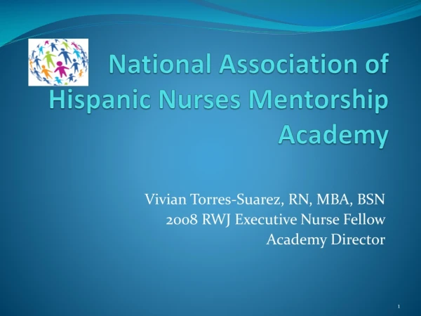 National Association of Hispanic Nurses Mentorship Academy