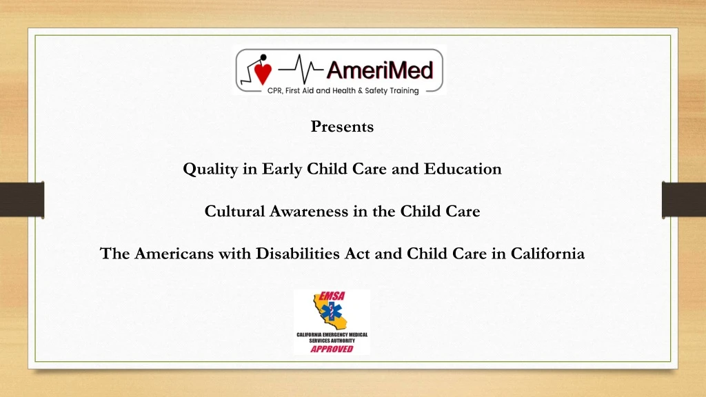 presents quality in early child care