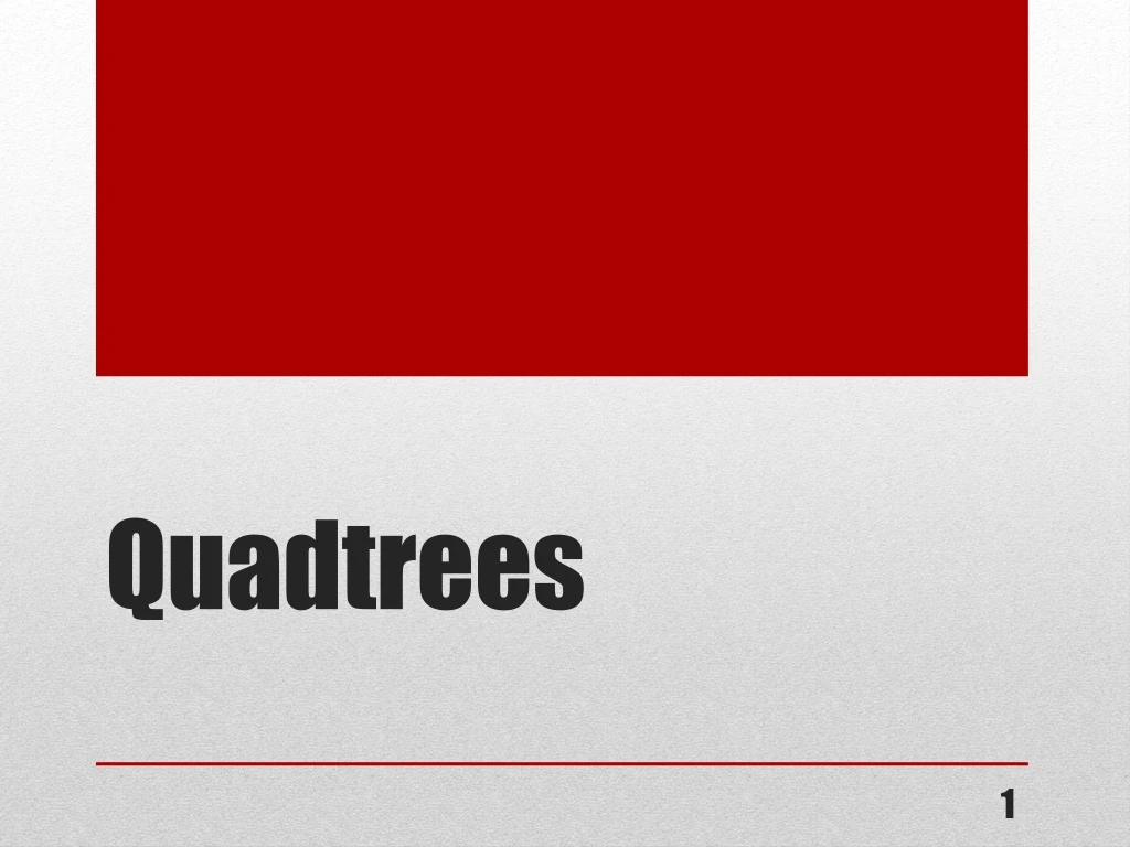 quadtrees