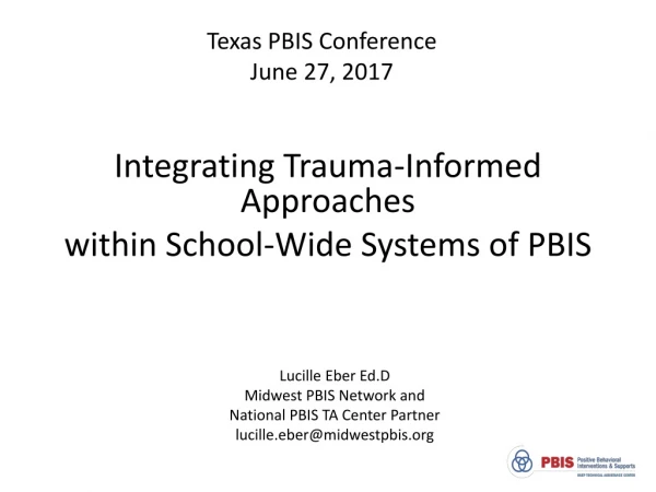 Integrating Trauma-Informed Approaches within School-Wide Systems of PBIS