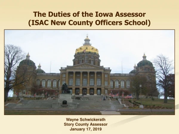 The Duties of the Iowa Assessor (ISAC New County Officers School)