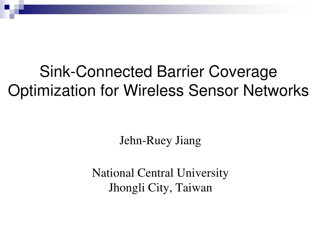sink connected barrier coverage optimization for wireless sensor networks