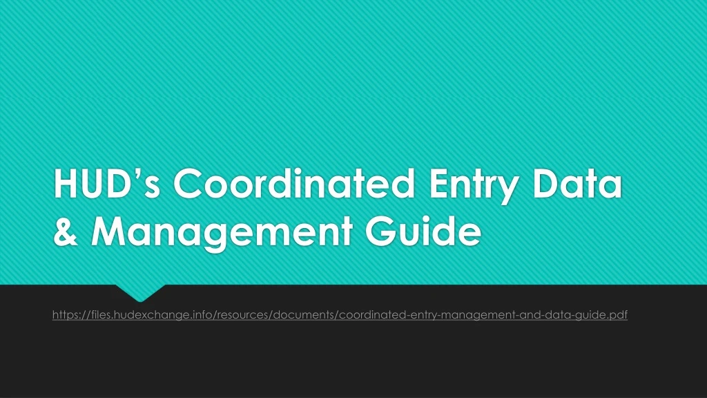 hud s coordinated entry data management guide