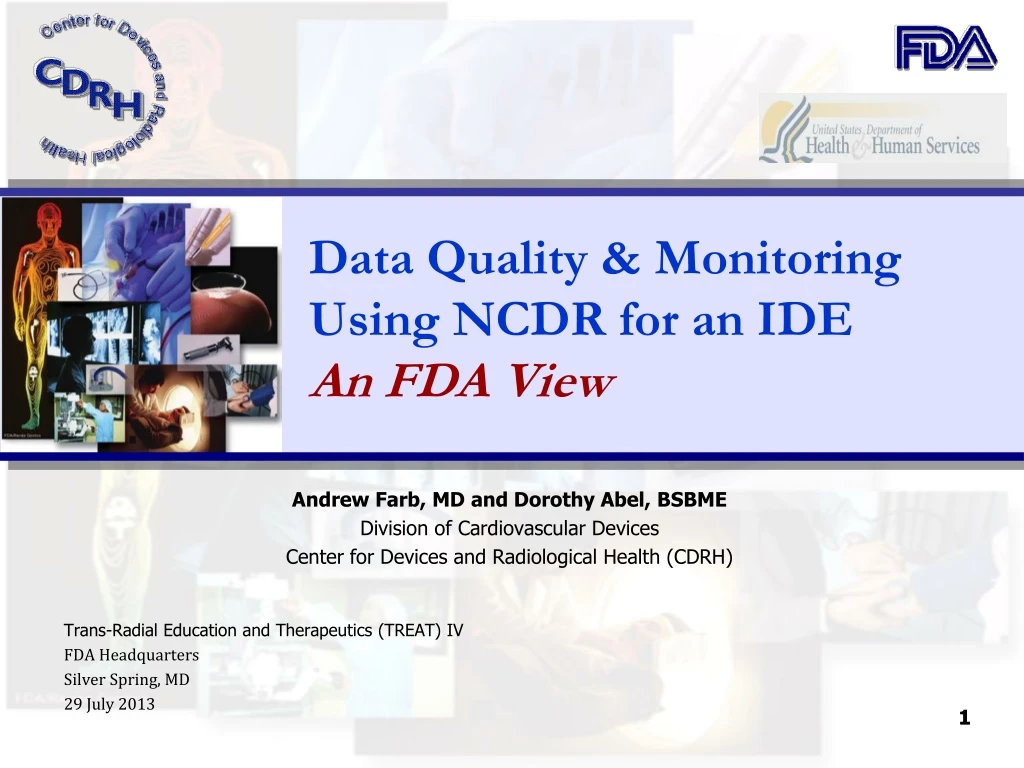 data quality monitoring using ncdr for an ide an fda view