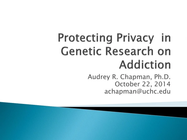 Protecting Privacy in Genetic Research on Addiction
