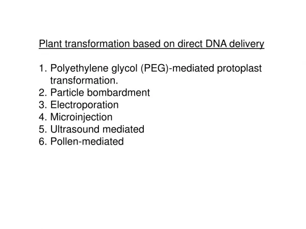 Plant transformation based on direct DNA delivery