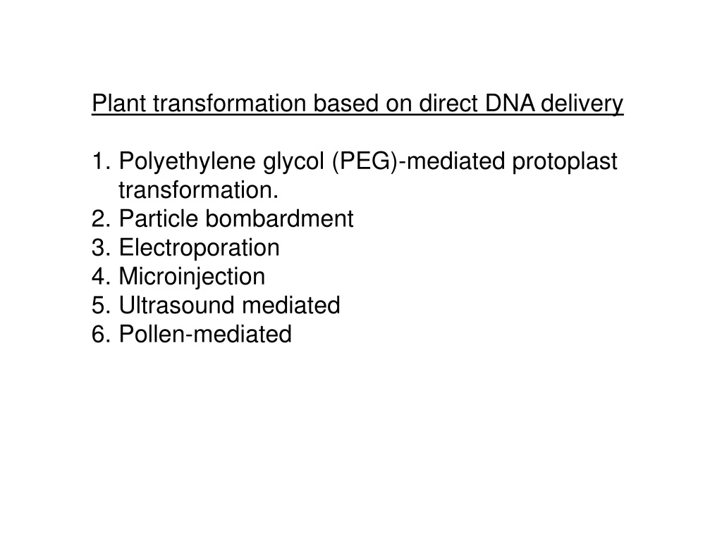 plant transformation based on direct dna delivery