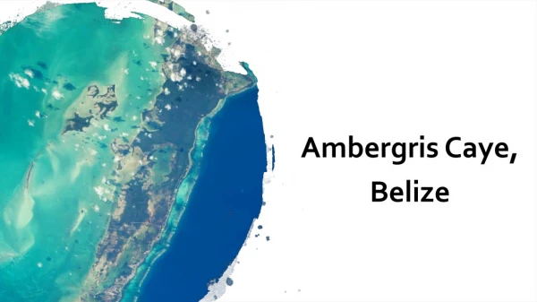Ambergris Caye ,