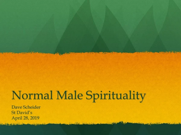 Normal Male Spirituality