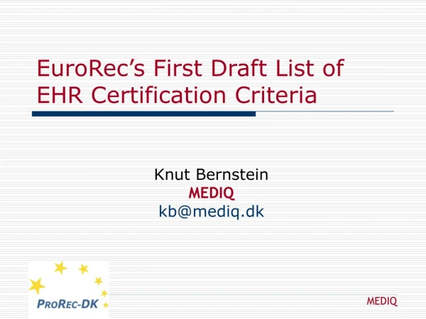 EuroRec’s First Draft List of EHR Certification Criteria