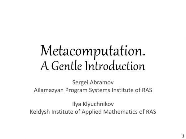 Metacomputation. A Gentle Introduction