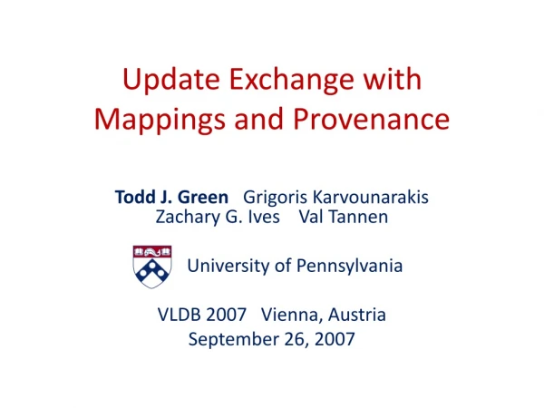 Update Exchange with Mappings and Provenance