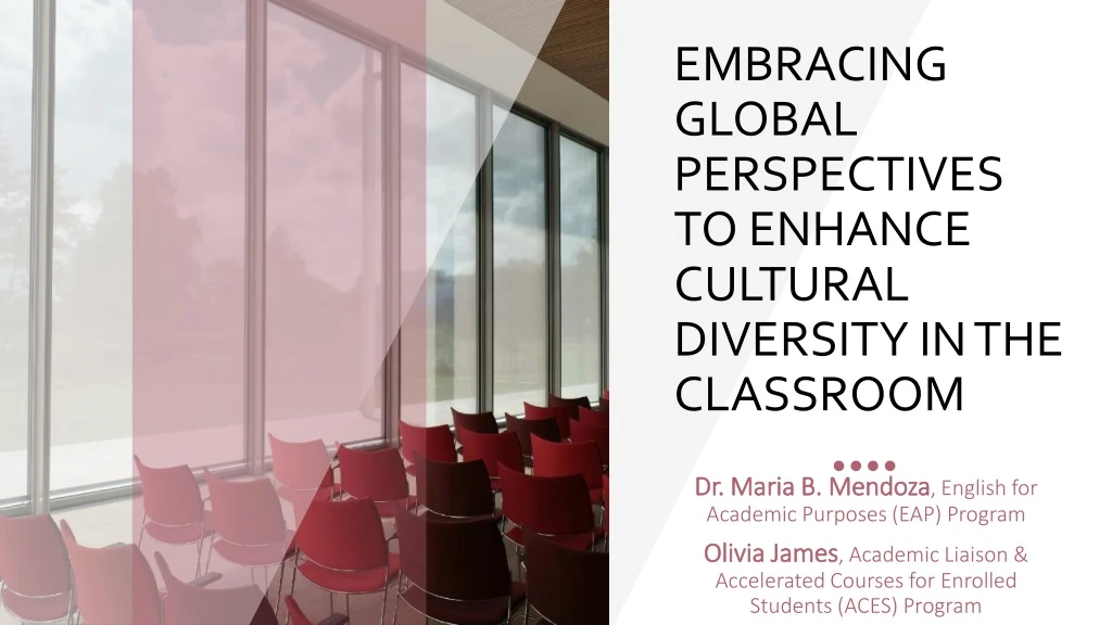 embracing global perspectives to enhance cultural diversity in the classroom