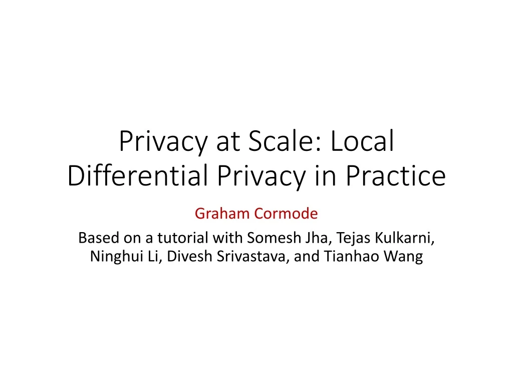 privacy at scale local differential privacy in practice