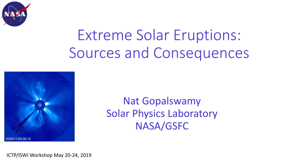 extreme solar eruptions sources and consequences