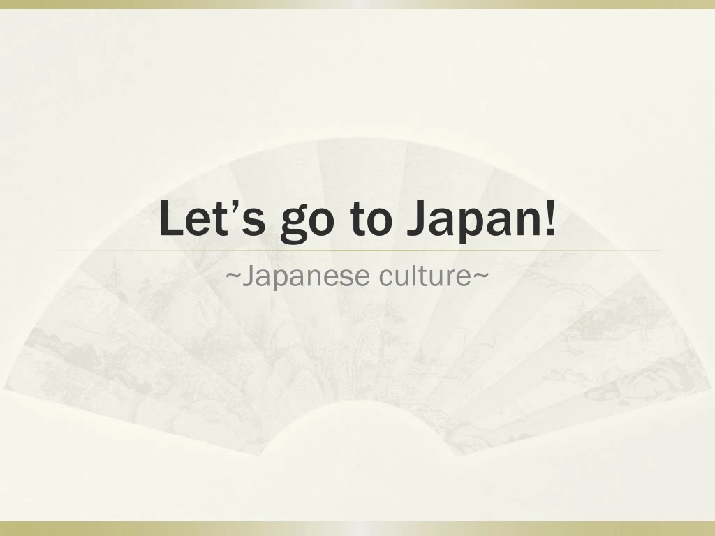 let s go to japan