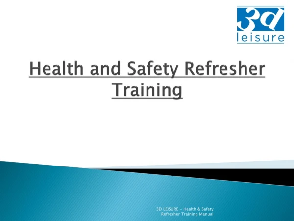 Health and Safety Refresher Training