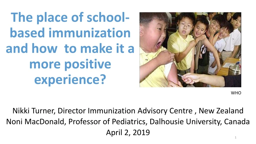 the place of school based immunization and how to make it a more positive experience