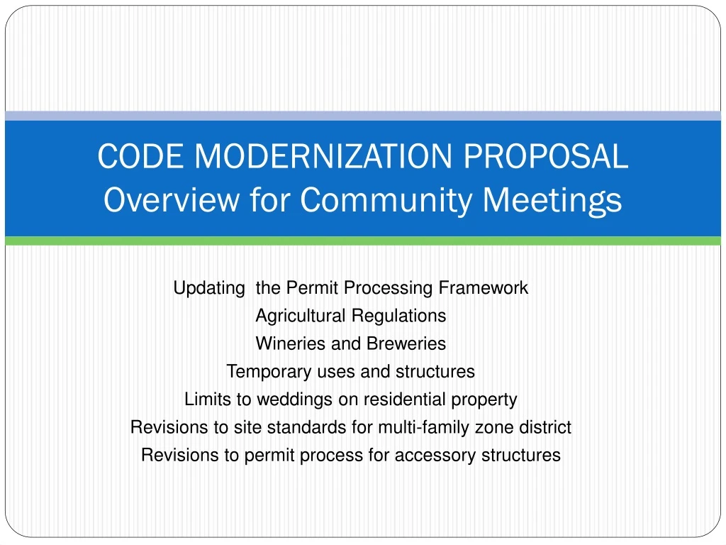 code modernization proposal overview for community meetings