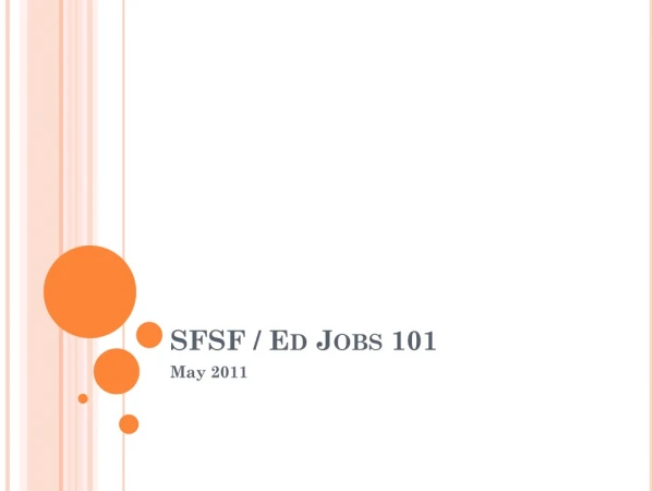 SFSF / Ed Jobs 101