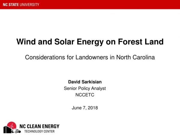 Wind and Solar Energy on Forest Land Considerations for Landowners in North Carolina