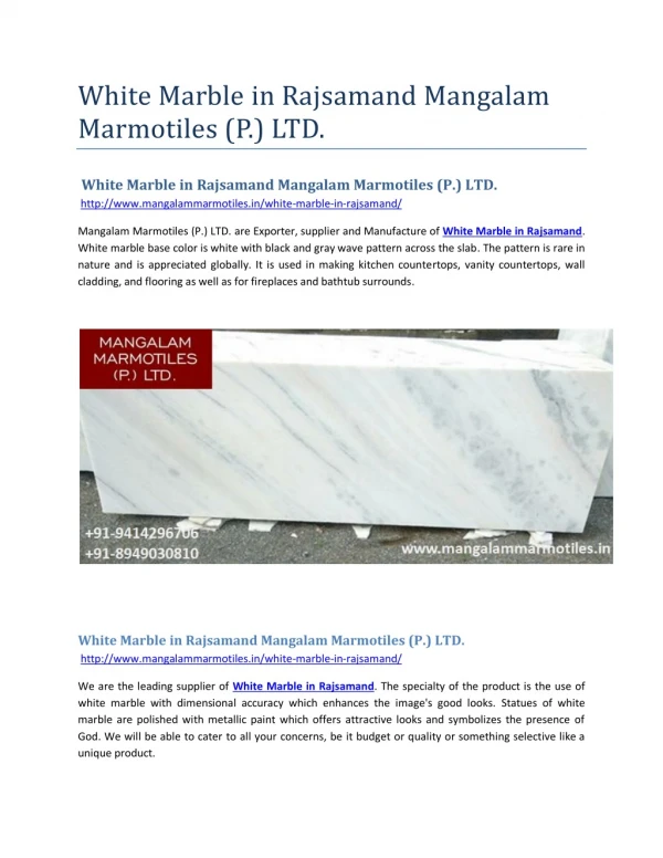 White Marble in Rajsamand Mangalam Marmotiles (P.) LTD.