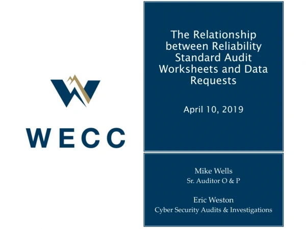 The Relationship between Reliability Standard Audit Worksheets and Data Requests