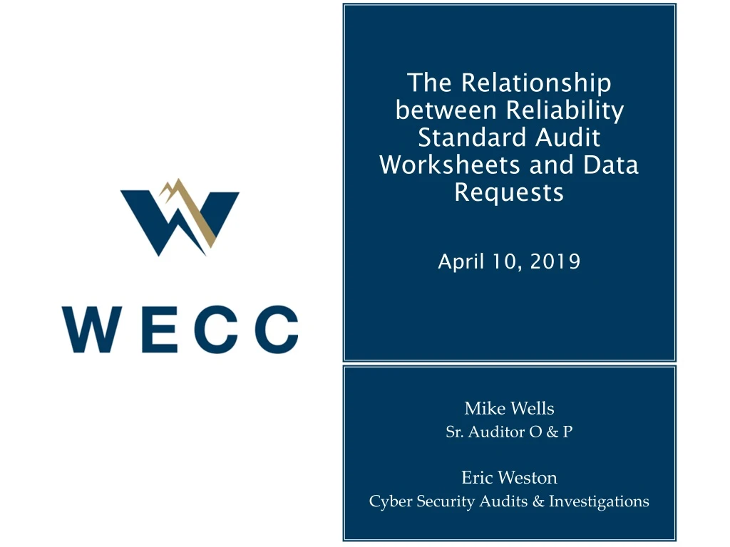 the relationship between reliability standard audit worksheets and data requests