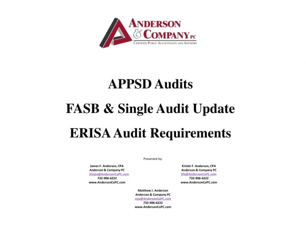 APPSD Audits FASB &amp; Single Audit Update ERISA Audit Requirements