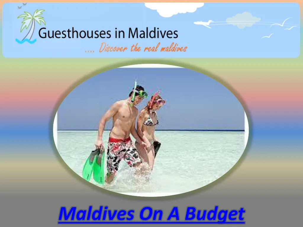 maldives on a budget