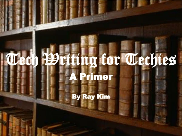 Tech Writing for Techies